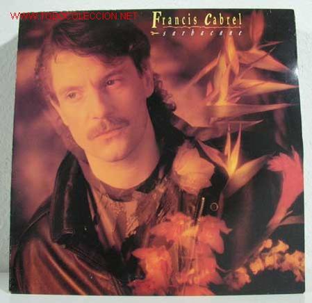 Discos de vinilo: FRANCIS CABREL (SARBACANE) LP33 - Foto 1