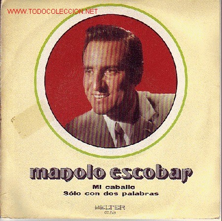 Discos de vinilo: MANOLO ESCOBAR  DISCO SINGLE - Foto 1