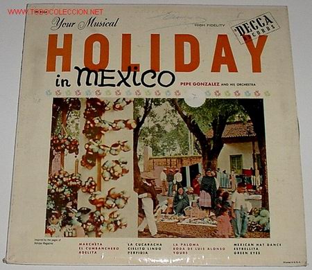 Dischi in vinile: ANTIGUO DISCO LP  HOLIDAY IN MEXICO