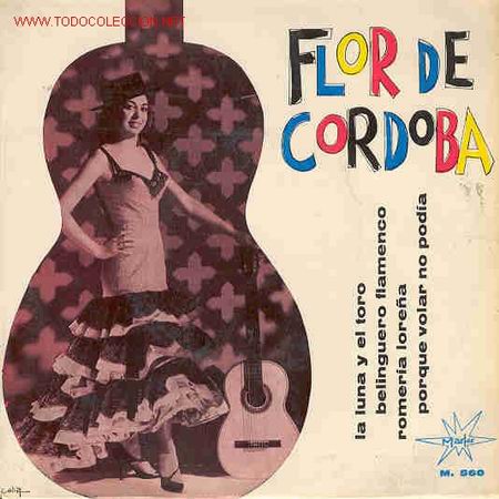 Discos de vinilo: FLOR  DE  CORDOBA - Foto 1