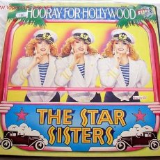 Discos de vinilo: THE STAR SISTERS (HOORAY FOR HOLLYWOOD) 1984 LP33