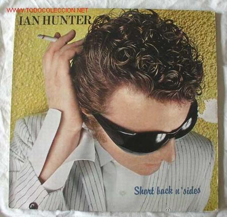 Discos de vinilo: IAN HUNTER (SHORT BACK N SIDES) 1981 LP33 - Foto 1