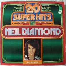 Discos de vinilo: NEIL DIAMOND (20 SUPER HITS) LP33