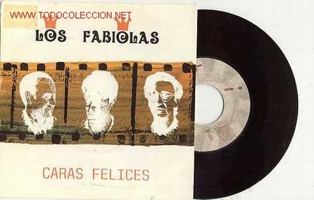 Vinyl-Schallplatten: SINGLE  45 RPM  / LOS FABIOLAS / CARAS FELICES