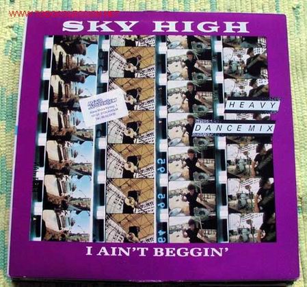 Discos de vinilo: SKY HIGH  (I AINT BEGGIN)  MAXISINGLE 45 - Foto 1