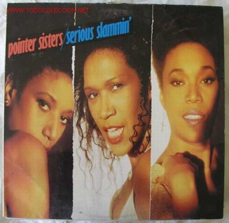 Discos de vinilo: POINTER SISTERS (SERIOUS SLAMMIN) LP33 - Foto 1