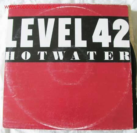 Discos de vinilo: LEVEL 42 (HOT WATER) MAXISINGLE 45 - Foto 1