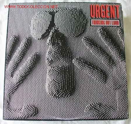 Discos de vinilo: URGENT (THINKING OUT LOUD) 1987 MAXISINGLE45 - Foto 1