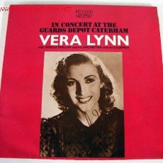 Discos de vinilo: VERA LYNN (IN CONCERT AT THE GUARDS DEPOT CATERHAM) LP33