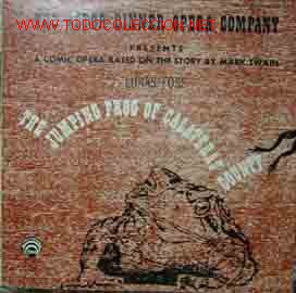 Dischi in vinile: THE JUMPING FROG OF CALAVERAS COUNTY, music by Lukas Foss, libretto by Jean Karsavina