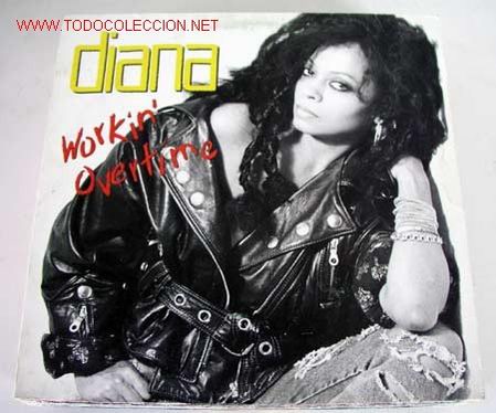 Discos de vinilo: DIANA ROSS (WORKIN OVERTIMME) LP33 - Foto 1