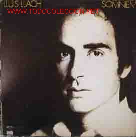 Discos de vinilo: LLUIS LLACH : Somniem - Foto 1