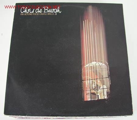 Discos de vinilo: CHRIS DE BURGH (FAR BEYOND THESE CASTLE WALLS) LP33 - Foto 1