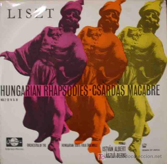 Vinyl-Schallplatten: LISZT : Hungarian Rhapsodies n&ordm;2, 13, 15, 14, 19 - Csardas Macabre.  Qualiton SLPX 10104.