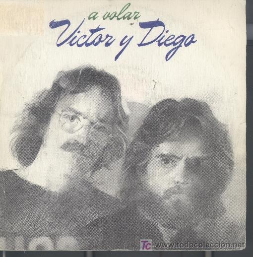 Disques de vinyle: VICTOR Y DIEGO-A VOLAR + OLIVIA SINGLE VINILO EDITADO POR MOVIEPLAY EN 1979 RARO B-B
