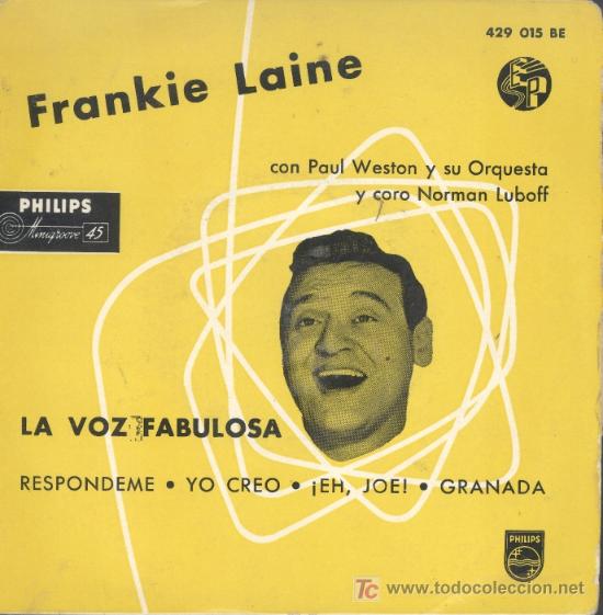 Discos de vinilo: FRANKIE LAINE-RESPONDEME + 3 E.P. EDITADO POR PHILIPS RARE SPAIN EX-R
