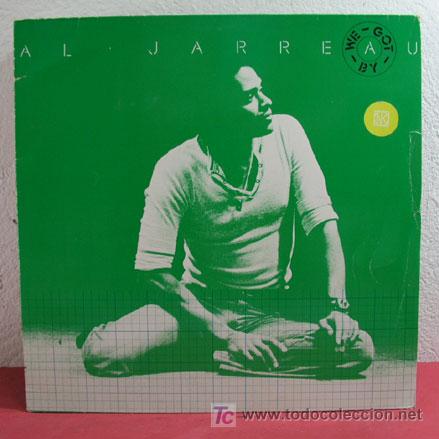 Discos de vinilo: AL JARREAU ( WE GOT BY ) 1975 - EEC LP33 WARNER BROS - Foto 1