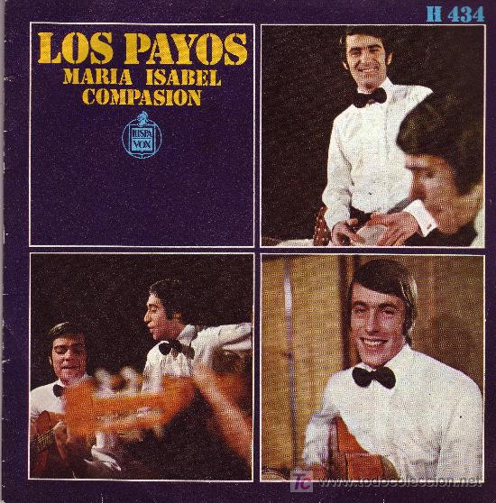 Discos de vinilo: LOS PAYOS DISCO SINGLE H434 1969 HISPAVOX - Foto 1