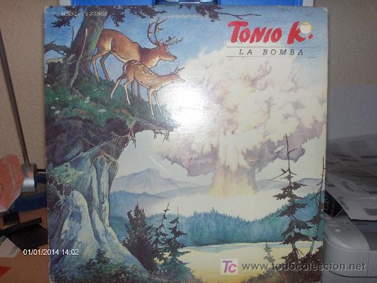 Discos de vinilo: TONIO K. ----- LA BOMBA - Foto 1