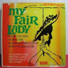 Discos de vinilo: MY FAIR LADY 'THE HOLLYWOOD STUDIO ORCHESTRA & CHORUS UNDER DIRECTION OF DAVE STEPHENS) 1964. Lote 3252137