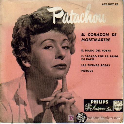 Discos de vinilo: PATACHOU-EL PIANO POBRE + EL SABADO POR LA TARDE EN PARIS + LAS PIERNAS ROSAS + PORQUE E.P. EDITADO