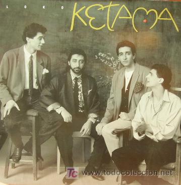 Discos de vinilo: KETAMA-LOKO MAXI SINGLE EDITADO POR PHILIPS EN 1990 - Foto 1