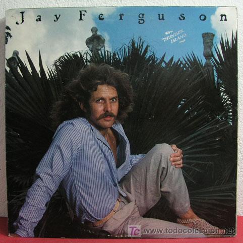 Discos de vinilo: JAY FERGUSON ( THUNDER ISLAND ) USA-1977 LP33 - Foto 1