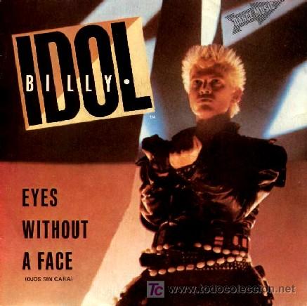 Billy Idol Eyes Without A Face The Dead N Verkauft