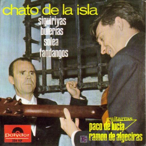 Vinyl records: CHATO DE LA ISLA-POR QUE TE FUIESTES DE MI VERA + ESTA NOCHE VOY A VER + PREGUNTALE A DIOS +