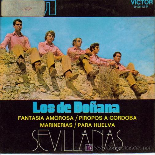 Vinyl records: LOS DE DO&Ntilde;ANA-FANTASIA AMOROSA + MARINERAS + PIROPOS A CORDOBA + PARA HUELVA EP VINILO 1971 SPAIN