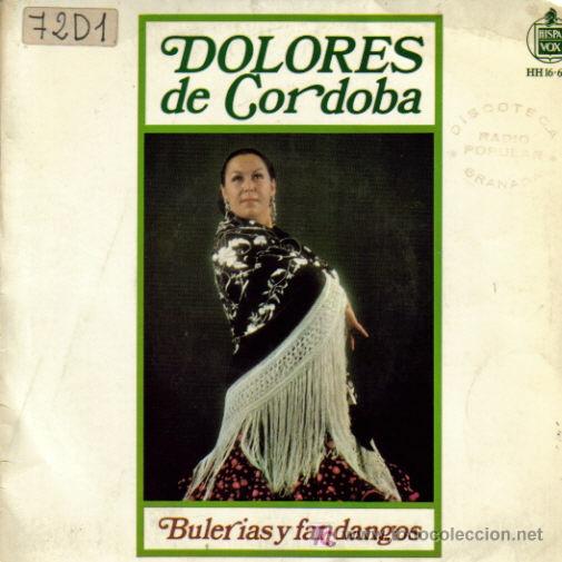Vinyl records: DOLORES DE CORDOBA-LA MEDIA VUELTA + CORAZONCITO TIRANO + A PESAR DE SU SABER +
