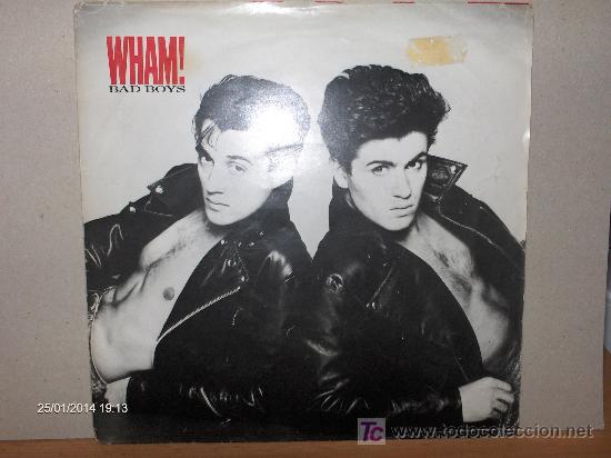 Discos de vinilo: WHAM -----  BAD BOYS - Foto 1
