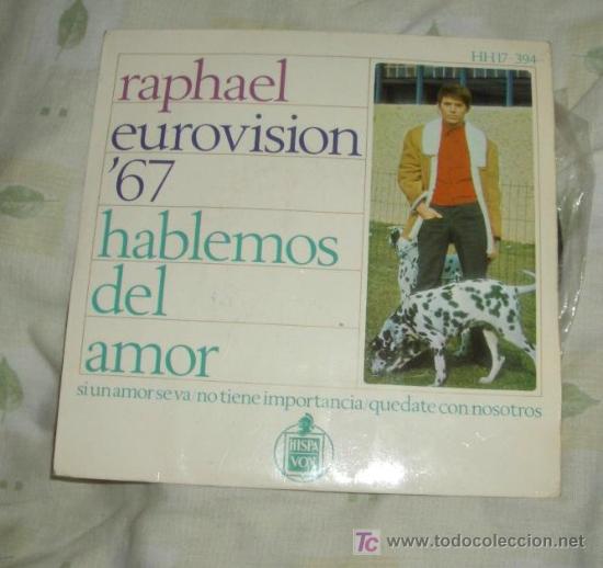 Discos de vinilo: RAPHAEL,EUROVISI&Oacute;N 67,HABLEMOS DEL AMOR - Foto 1