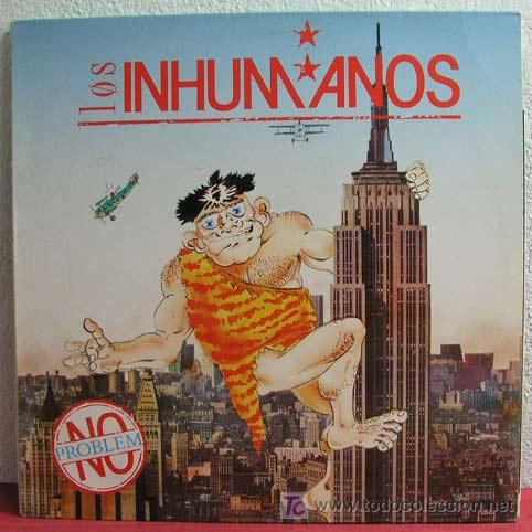 Discos de vinilo: LOS INHUMANOS ( NO PROBLEM ) 1990 LP33 - Foto 1