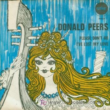 Discos de vinilo: DONALD PEERS - PLEASE DONT GO - RARISIMO SINGLE DE 1969 - Foto 1