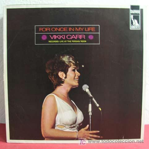 Discos de vinilo: VIKKI CARR ( FOR ONCE IN MY LIFE ) LP33 - Foto 1
