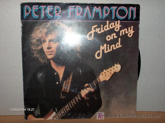 Discos de vinilo: PETER FRAMPTON ---- FRIDAY ON MY MIND - Foto 1
