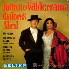 Discos de vinilo: JUANITO VALDERRAMA Y DOLORES ABRIL ··· MI PESETA (+ 3 TEMAS) · (EP 45 RPM). Lote 21703208