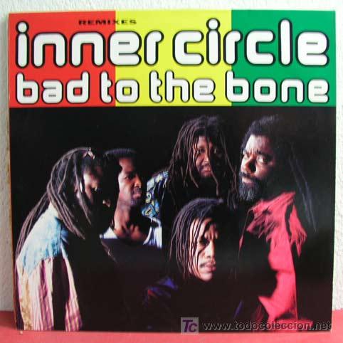 Discos de vinilo: INNER CIRCLE ( BAD TO THE BONE 3 VERSIONES ) 1992 MAXISINGLE 45RPM - Foto 1 - 3678055