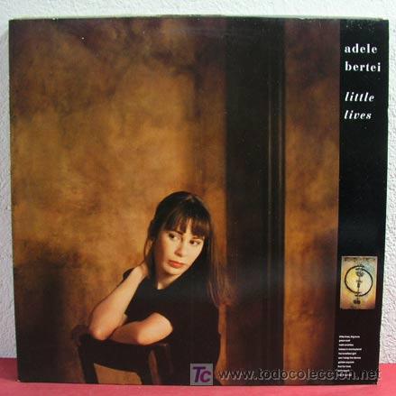 Discos de vinilo: ADELE BERTEI ( LITTLE LIVES ) 1988 LP33 - Foto 1