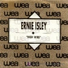 Discos de vinilo: ERNIE ISLEY ··· HIGH WIRE - (SINGLE 45 RPM) - NUEVO. Lote 22539470