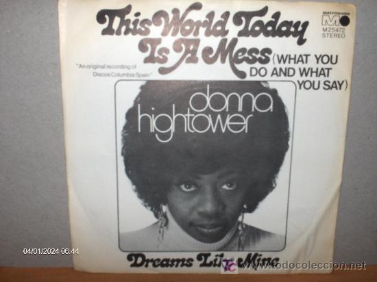 Discos de vinilo: DONNA HIGHTOWER --- THIS WORLD TODAY IS A MESS - Foto 1