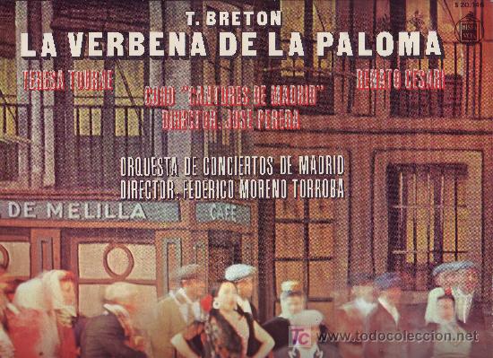 Discos de vinilo: ZARZUELA LA VERBENA DE LA PALOMA DISCO LP  DIRECTOR MORENO TORROBA  FOTO ADICIONAL