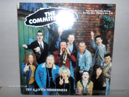 Discos de vinilo: THE COMMITMENTS ----- TRY A LITTLE TENDERNESS - Foto 1