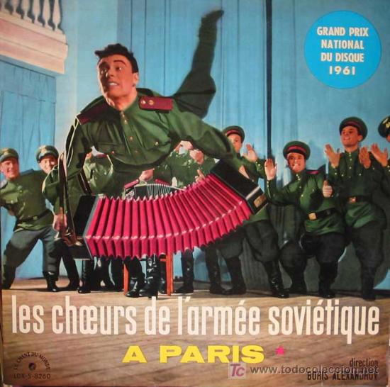 Discos de vinilo: LES CHOEURS DE L'ARM&Eacute;E SOVI&Eacute;TIQUE A PARIS.Direction: Boris Alexandrov.