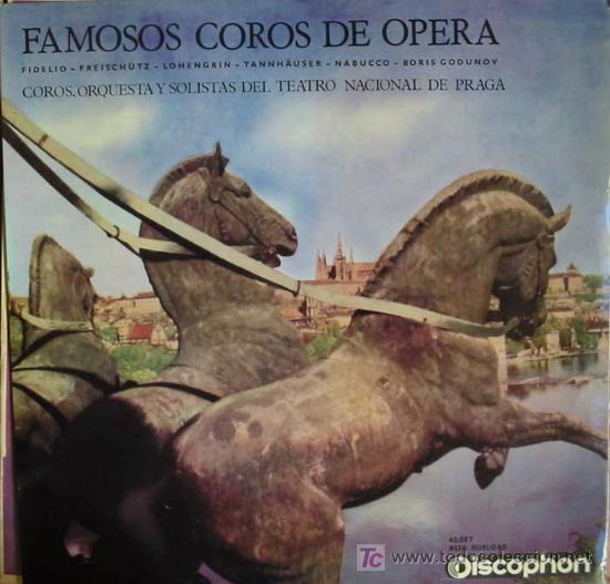 Discos de vinilo: FAMOSOS COROS DE OPERA.FIDELIO-FREISCH&Uuml;TZ-LOHENGRIN-TANNH&Auml;USER-NABUCCO-BORIS GODUNOV.1964.