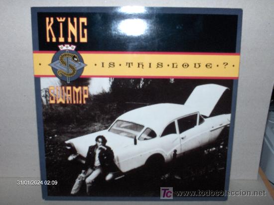 Discos de vinilo: KING SWAMP ---- IS THIS LOVE - Foto 1