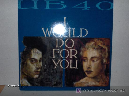 Discos de vinilo: UB 40 ----- I WOULD DO FOR YOU - Foto 1