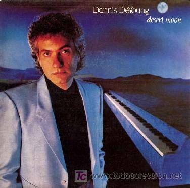 Discos de vinilo: DENNIS DE YOUNG &middot;&middot;&middot; Desert moon / Gravity - (Single 45 rpm) - Foto 1