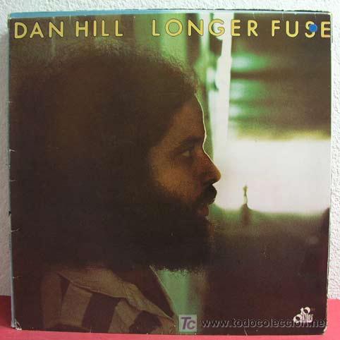 Discos de vinilo: DAN HILL  ( LONGER FUSE )   CANADA-1977   LP33 - Foto 1